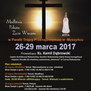 Rekolekcje wielkopostne w Myszyńcu (26-29 marca)