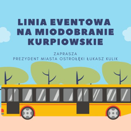 Bezpłatne autobusy na Miodobranie Kurpiowskie