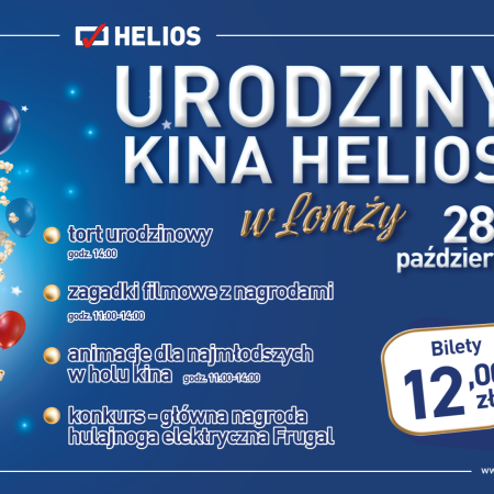 Kino Helios w Łomży w Galerii Dworcowej świętuje 1 urodziny!