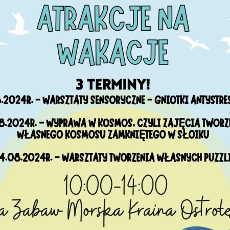 Atrakcje na wakacje - trzy kreatywne spotkania dla dzieci w każdym wieku [ZAPISY]