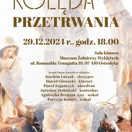 „Kolęda przetrwania” zabrzmi w Muzeum Żołnierzy Wyklętych w Ostrołęce