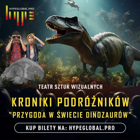 Kroniki Podróżników: Przygoda w Świecie Dinozaurów [KONKURS]