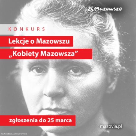 Tegoroczne „Lekcje o Mazowszu” o kobietach