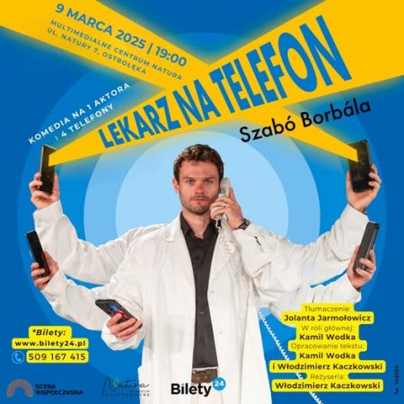 Multimedialne Centrum Natura zaprasza z okazji Dnia Kobiet na spektakl – komedia ,, Lekarz na Telefon”