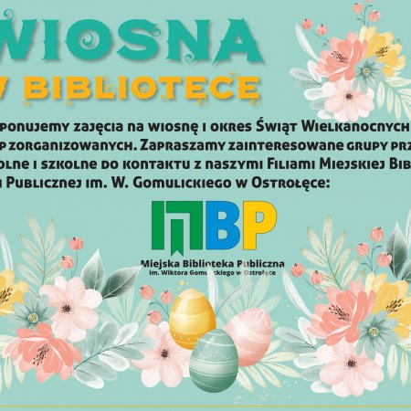 Wiosna w Bibliotece Publicznej w Ostrołęce