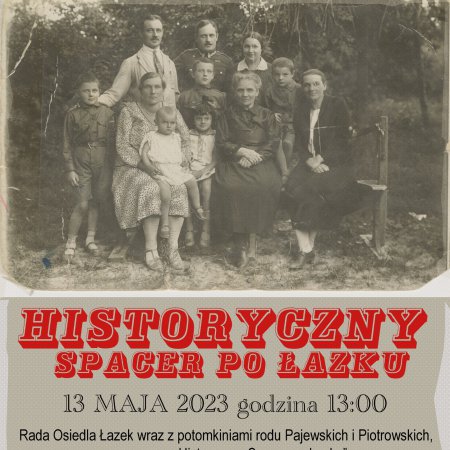 Spacer historyczny zwieńczony wspólnym piknikiem. Osiedle Łazek zaprasza w weekend!