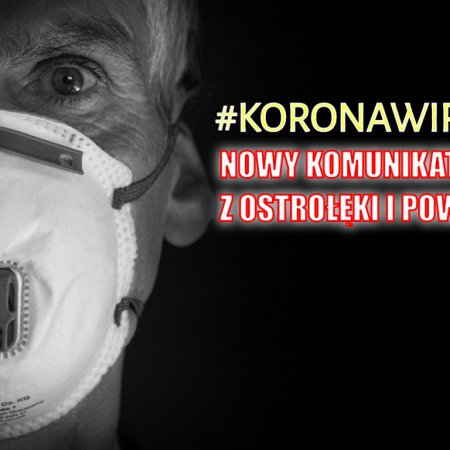 Koronawirus. 5 nowych przypadków zakażenia w Ostrołęce. Zmarła kolejna osoba z powiatu